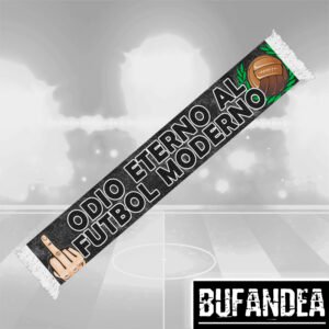 bufanda odio eterno al futbol