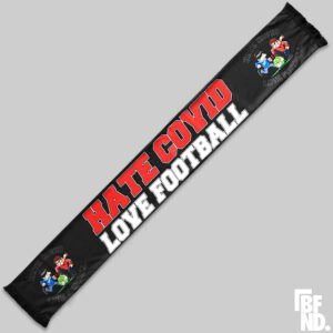 Bufanda Love Football Hate Covid